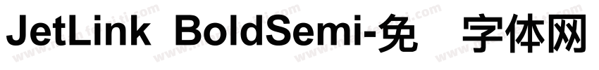 JetLink BoldSemi字体转换